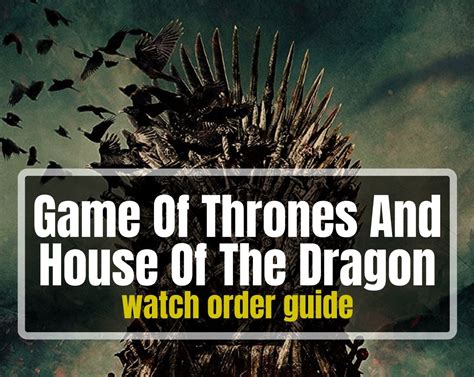 how to watch game of thrones in order|House of the Dragon: How (and where) to watch HBO's hit show (and the.